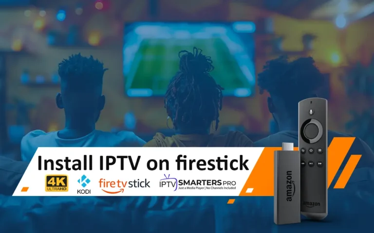 How To Install IPTV on Firestick